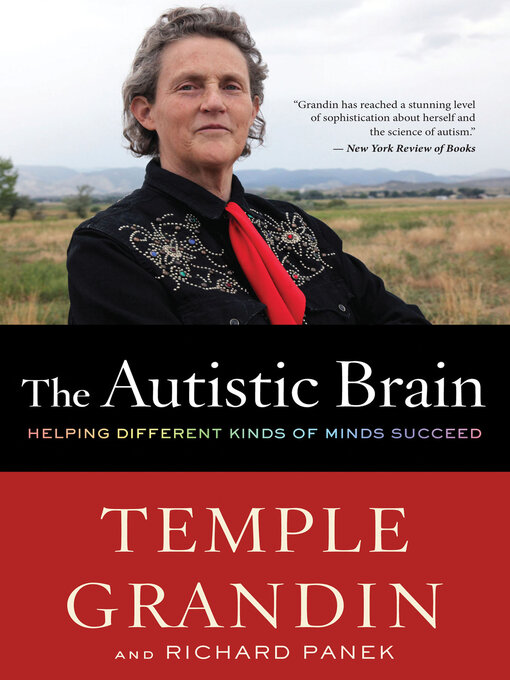 Title details for The Autistic Brain by Temple Grandin - Wait list